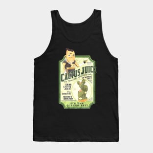 cactus juice Tank Top